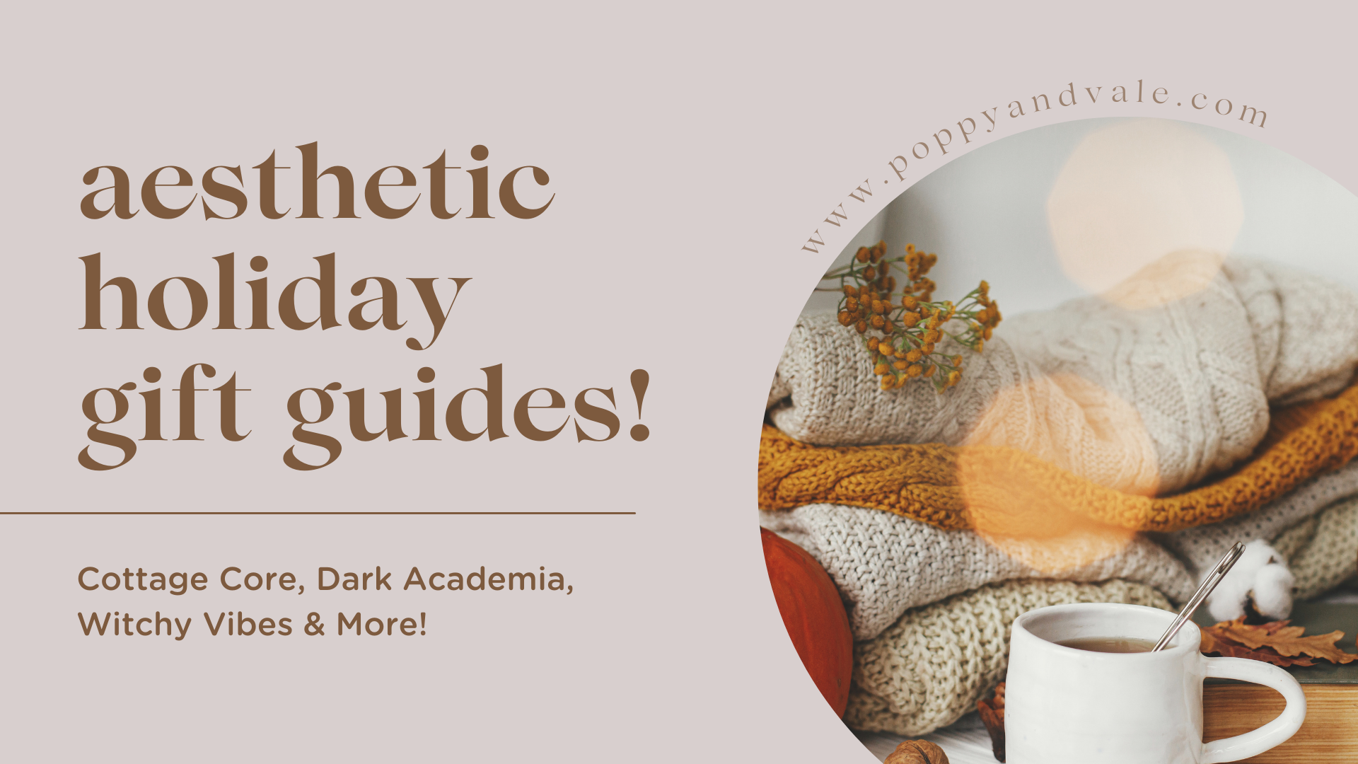 Aesthetic Holiday Gift Guides (Witchy, Dark Academia, Cottage Core Gift Ideas!)