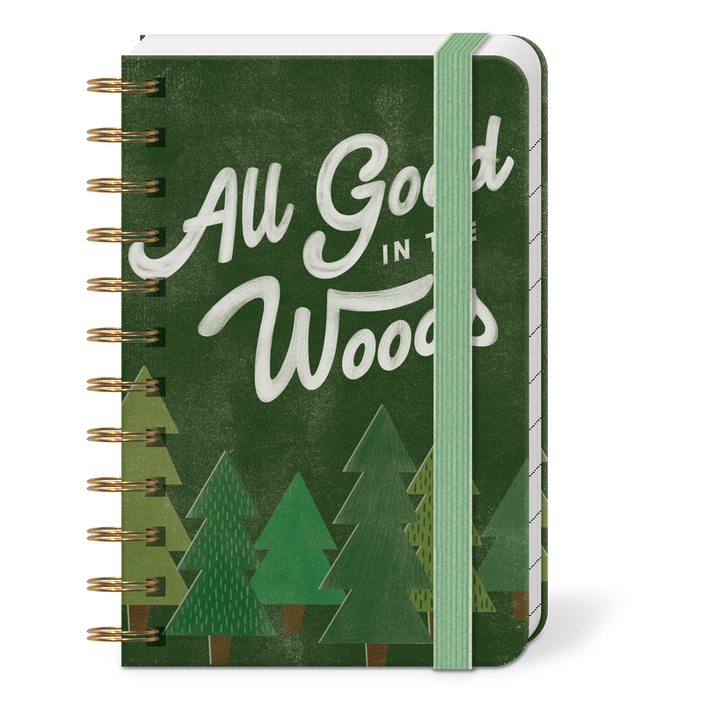 All Good in The Woods Spiral Notebook
