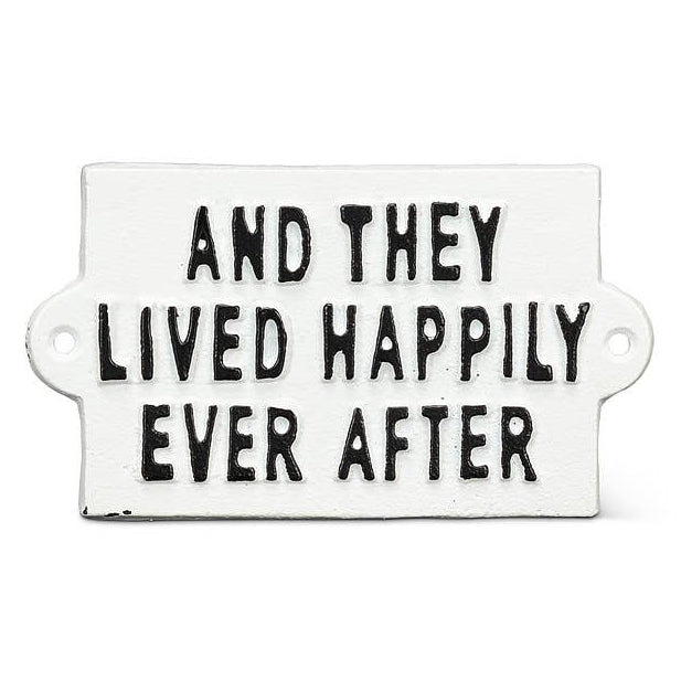 And They Lived...Sign