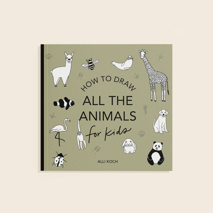 All The Animals: A How to Draw Travel Size Art Book for Kids