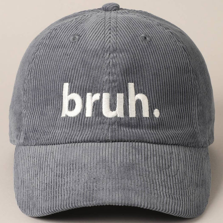 Bruh. Embroidered Corduroy Cap Blue Grey