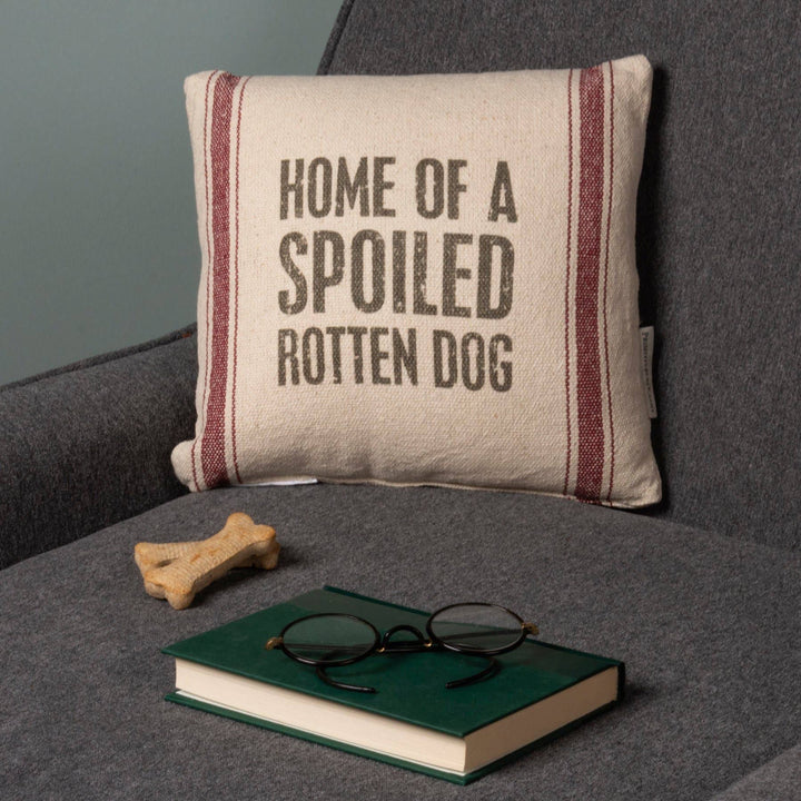 Spoiled Rotten Dog Pillow